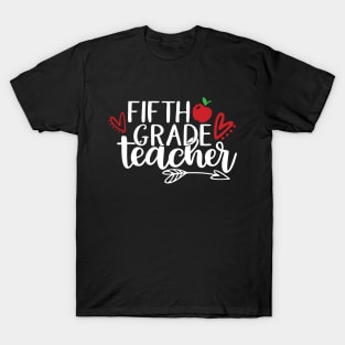 Fifth Grade Teacher T-Shirt